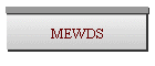 MEWDS